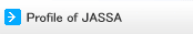 Profile of JASSA